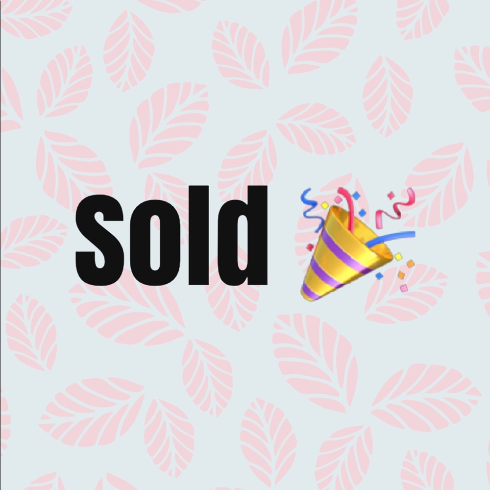 Items below are SOLD or not available for purchase